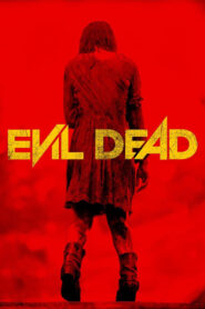 Evil Dead ผีอมตะ (2013)ดูหนังออนไลน์พากคมชัดฟรี