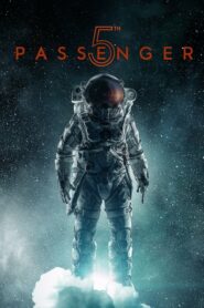 ดูหนังออนไลน์เรื่อง 5th Passenger (2017) พากย์ไทย เต็มเรื่อง