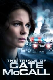 The Trials Of Cate Mccall พลิกคดีล่าลวงโลก (2013) ดูหนังออนไลน์ภาพชัดFullHD (Nolink)