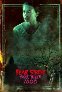 Fear Street Part 3 1666 ถนนอาถรรพ์ ภาค 3 1666 (2021) ดูหนังออนไลน์ภาคต่อฟรี