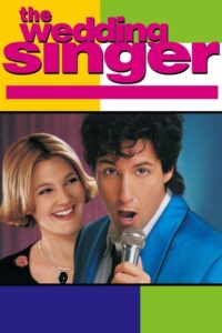 The Wedding Singer แต่งงานเฮอะ เจอะผมแล้ว (1998) ดูหนังออนไลน์ฟรี24ชม.ภาพHD