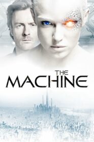 The Machine (2013) หนังออนไลน์แอคชั่นบู๊ระห่ำ