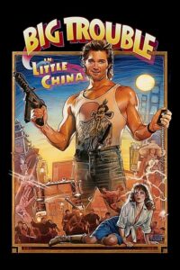 Big Trouble In Little China ศึกมหัศจรรย์พ่อมดใต้โลก (1986) ดูหนังออนไลน์ฟรี24ชม.