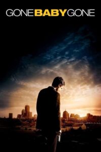 ดูหนังออนไลน์เรื่อง Gone Baby Gone สืบลับเค้นปมอันตราย (2007)