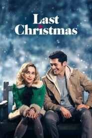 Last Christmas ลาสต์ คริสต์มาส (2019) หนังโรแมกติกตลก