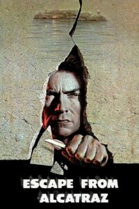 Escape From Alcatraz ฉีกคุกอัลคาทราซ (1979) ดูหนังแหกคุกฟรี