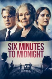 Six Minutes to Midnight พลิกชะตาจารชน (2020) ดูหนังสายลับ