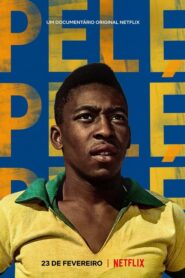 Pele {Pelé} เปเล่ (2021) ดูหนังสารคดีนักฟุตบอลระดับโลก