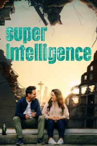 Superintelligence (2020) ก้าวสู่มิติใหม่ของพลังปัญญาอัจฉริยะ