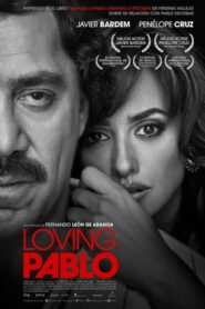 Loving Pablo ปาโบล เอสโกบาร์ ด้วยรักและความตาย (2017) รีวิว