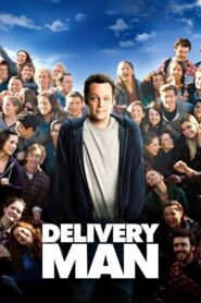 Delivery Man ผู้ชายขายน้ำ (2013) สรุปและวิจารณ์หนังสุดฮา