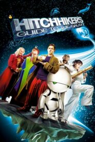 The Hitchhiker’s Guide To The Galaxy รวมพลเพี้ยน (2005)