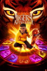 The Tiger’s Apprentice (2024) อนิเมชั่นของการผจญภัยครั้งใหม่