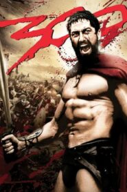 300 ขุนศึกพันธุ์สะท้านโลก (2006) ดูหนังสงครามในประวัติศาสตร์