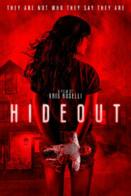 Hideout (2021) ดูหนังแนวระทึกขวัญและสยองขวัญ ฟรีภาพชัดFullHD