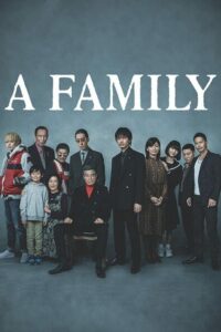 Yakuza and the Family ตระกูลยากูซ่า (2021) หนังดราม่าชีวิต