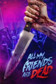 AMFAD All My Friends Are Dead (2024) หนังสยองขวัญจากNetflix